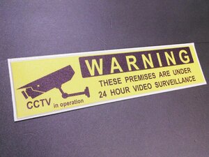 デコサインステッカー【24時間監視中】　壁紙シール　ウォール　アメリカン　警告　WARNING　≪サイズ 154×595mm≫