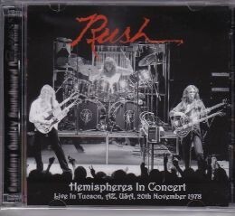 【新品CD】 RUSH / Hemispheres In Concert ?Live In Tucson Az USA 20th November 1978