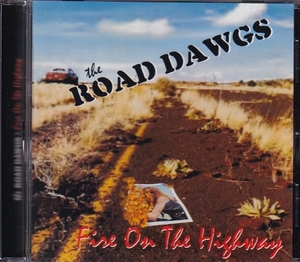 【新品CD】 Road Dawgs / Fire On The Highway