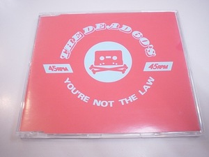 THE DEAD 60S (デッド60s)★輸入盤・廃盤CDS「You're Not The Law」★THE CLASH