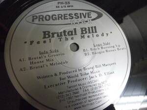 BRUTAL BILL/FEEL THE MELODY/1464