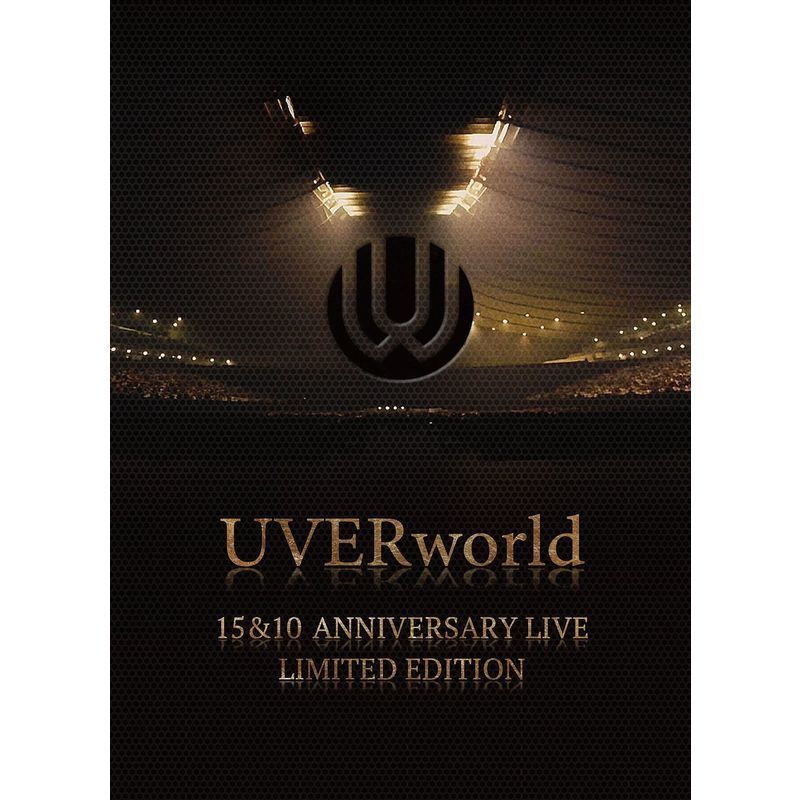 JChere雅虎拍卖代购：UVERworld 15&10 Anniversary Live LI