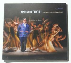 Arturo O’Farrill『Dreaming In Lions』【Blue Note】2021年作品 ラテンジャズ最高の作曲家 Chico O'Farrillの息子でグラミー賞常連
