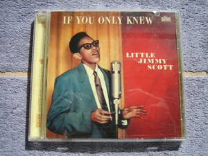 CD　リトルジミースコット　IF YOU ONLY KNEW　輸入盤・中古品　LITTLE JIMMY SCOTT