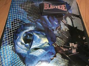 Black 'N Blue / Without Love '85年作