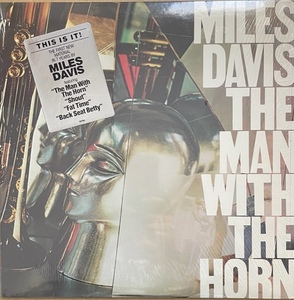 ＵＳ盤オリジナル　MILES DAVIS THE MAN WITH THE HORN　1981年　AL36790　シュリンク残