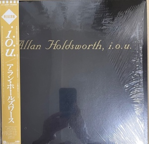 ALLAN HOLDSWORTH　I.O.U　国内盤・1982年　シュリンク残　美品