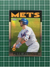 ★MLB 2021 TOPPS CHROME #86BC-10 PETE ALONSO［NEW YORK METS］インサートカード「1986 TOPPS BASEBALL」★_画像1