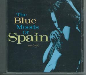 　Spain/The Blue Moods Of Spain　