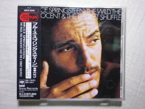 『Bruce Springsteen/The Wild, The Innocent ＆ The E Street Shuffle(1973)』(1992年発売,SRCS-6259,2nd,廃盤,国内盤帯付,歌詞対訳付)