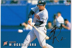 1999 カルビー プロ野球チップス カード 金箔サインパラレル #239 日本ハムファイターズ 小笠原道大