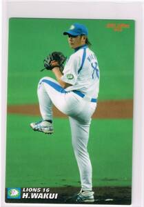 2007 カルビー プロ野球チップス カード #016 西武ライオンズ 涌井秀章