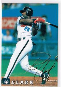 1998 カルビー プロ野球チップス カード 金箔サインパラレル #158 近鉄バファローズ フィル・クラーク Phil Clark