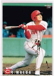 1999 カルビー プロ野球チップス カード 金箔サインパラレル #100 広島東洋カープ 前田智徳