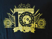 ★美品1度着用　AKB４８　１０ｔｈ　ANINIVERSARY　Tシャツ　_画像2