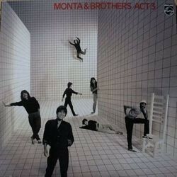 MONTA AND BROTHERS （もんた & ブラザーズ） / ACT 3 (LP)