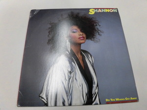 輸入盤LP SHANNON/DO YOU WANNA GET AWAY