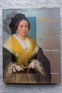 Bijoux des rgions de France (Flammarion) Claudette Joannis フランス語大型本 宝石歴史　