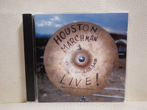 [CD] HOUSTON MARCHMAN & THE CONTRABAND / LIVE!