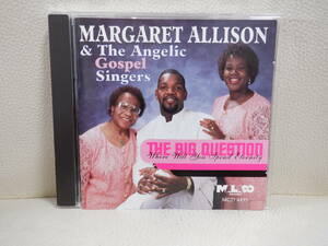 [CD] MARGARET ALLISON & THE ANGELIC GOSPEL SINGERS / THE BIG QUESTION (WHERE WILL YOU SPEND ETERNITY))