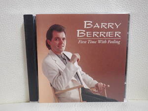 [CD] BARRY BERRIER / FIRST TIME WITH FEELING