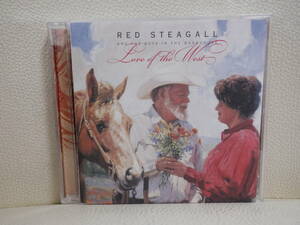 [CD] RED STEAGALL AND THE BOYS IN THE BUNKHOUSE / LOVE OF THE WEST