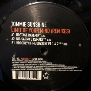 Tommie Sunshine / Limit Of Your Mind (Remixes)