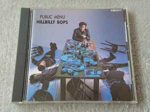 中古 CD【HILLBILLY BOPS/ヒルビリー・バップス PUBLIC MENU/パブリック・メニュー】