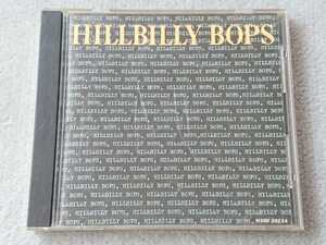 中古 CD【HILLBILLY BOPS/ヒルビリー・バップス】