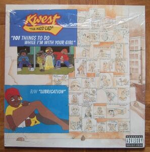 90'S HIP HOP ★★ KWEST THA MADD LAD - 101 THINGS TO DO WHILE I'M WITH YOUR GIRL / LUBRICATION - 12” SINGLE ★★ ステッカー付