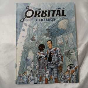 zaa-423♪ORBITAL - TOME 1 - CICATRICES RUNBERG SYLVAIN DUPUIS(フランス語アニメ)（2006/04発売）