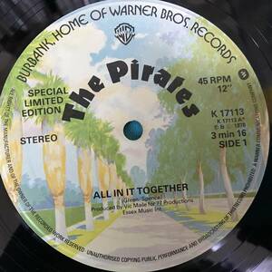 12”●The Pirates / All In It Together UK盤K 17113 パブロック PUB ROCK