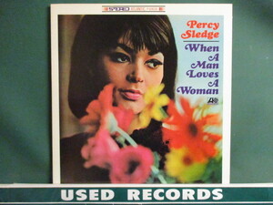 ★ Percy Sledge ： When A Man Loves A Woman LP ☆ (( Deep Soul / 「男が女を愛する時」 / 落札5点で送料無料