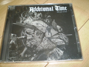 ○新品！Additional Time /Dead End *メタルコアデスコアメロデスデスメタルスラッシュハードコアhard core