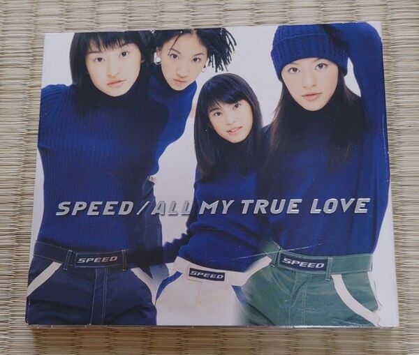 「ALL MY TRUE LOVE」SPEED
