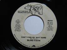 【7”】 BLIND FAITH / ●白プロモ MONO/STEREO● CAN'T FIND MY WAY HOME US盤 ブラインド・フェイス マイ・ウェイ・ホーム_画像4