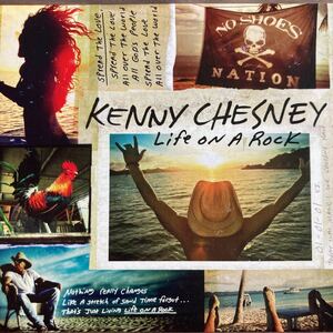 ★ケニー・チェズニー★Kenny chesney★life on a rock★