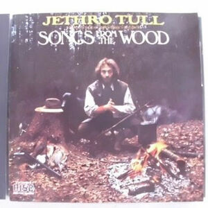 ジェスロ・タル／Songs From The Wood（Jethro Tull）