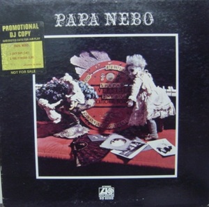 ★特選★PAPA NEBO/PAPA NEBO'1971USA ATLANTIC PROMO