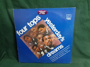 FOUR TOPS/YESTERDAY'S DREAMS●LP