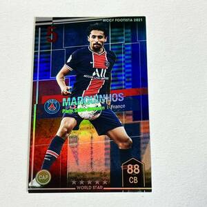 ♪♪WCCF FOOTISTA 2021 マルキーニョス Marquinhos Paris Saint-Germain RU後 ♪三点落札で普通郵便送料無料♪