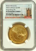 2022年 イギリス 英国君主 ヘンリー7世 100ポンド 1オンス プルーフ 金貨 1oz NGC PF69 ULTRA CAMEO アンティークコイン_画像2