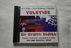 R.J.Miller Grigori Sedukhサイン入り　CD「YULETIDE」