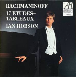 (C26H)☆器楽/イアン・ホブソン/Ian Hobson/ラフマニノフ・エチュード集〜音の絵/Rachmaninoff-17 Etudes~Tableaux☆