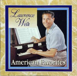 (C21H)☆イージーリスニング/ローレンス・ウェルク/Lawrence Welk/American Favorites☆