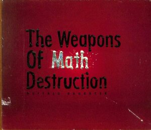 The Weapons Of Math Destruction　／　BUFFALO DAUGHTER