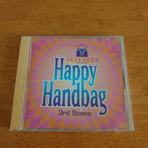  ヴェルファーレ VELFARRE presents Happy Handbag 3rd Scene ハッピー・ハンドバッグ ～サード・シーン～ 【CD】