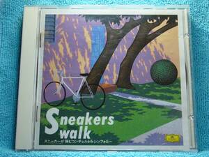 [CD] Sneakers Walk /スニーカーが弾むコンチェルト&シンフォニー