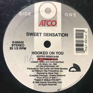 Sweet Sensation / Hooked On You US盤