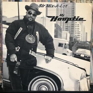 Sir Mix-A-Lot / My Hooptie US盤